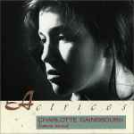 Charlotte Gainsbourg - Charlotte For Ever | Releases | Discogs