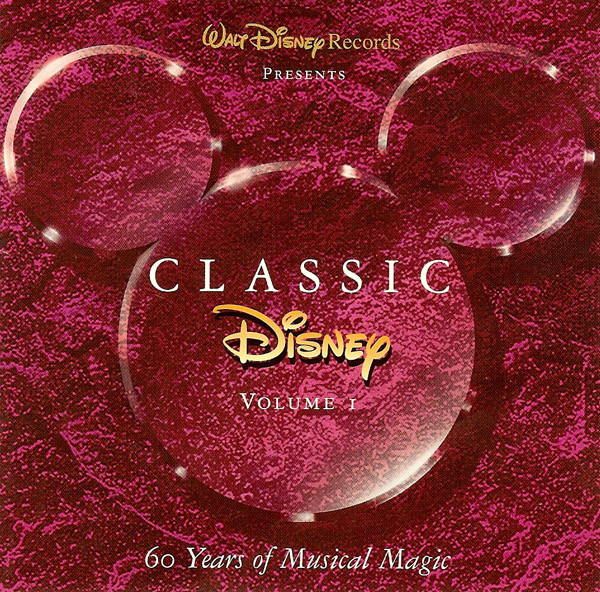 Various - Classic Disney Volume I (60 Years Of Musical Magic), Releases