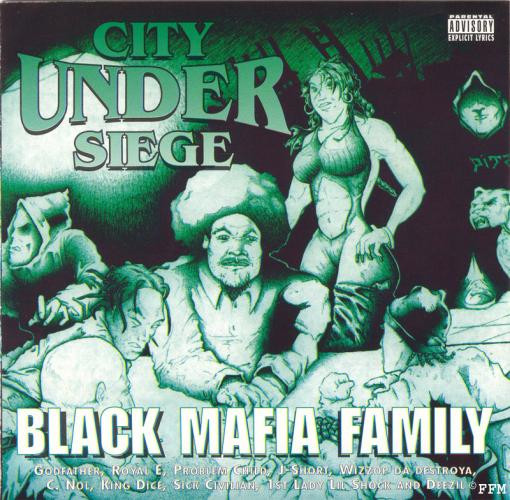 BLACK MAFIA FAMILY/CITY UNDER SIEGE やヒップホップ/ラップ