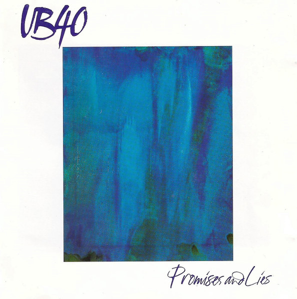 UB40 – Promises And Lies