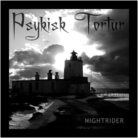 baixar álbum Psykisk Tortur - Nightrider