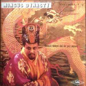 Mingus dynasty : slop / Charlie Mingus, cb | Mingus, Charlie (1922-1979). Cb