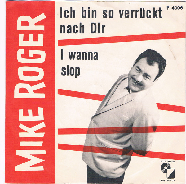 télécharger l'album Mike Roger And His MachineGuns - Ich Bin So Verrückt Nach Dir