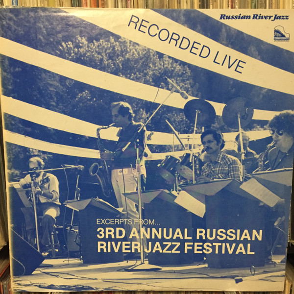 télécharger l'album Bennett Friedman , Matt Catingub with The Bob Lucas Trio - Excerpts From 3rd Annual Russian River Jazz Festival