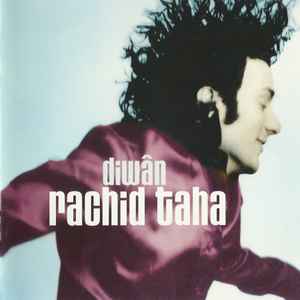 Rachid Taha - Diwân