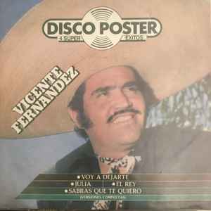 Vicente Fernandez - Disco Poster 4 Super Exitos album cover