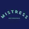 Mistress Recordings