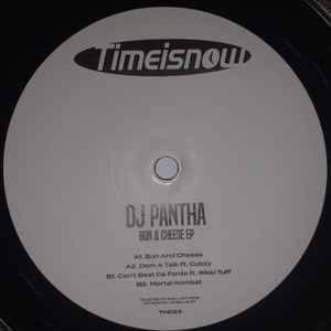 Cheese & Bun EP - DJ Pantha