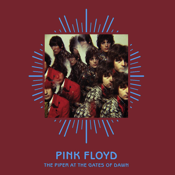 Pink Floyd – The Piper At The Gates Of Dawn (40th Anniversary