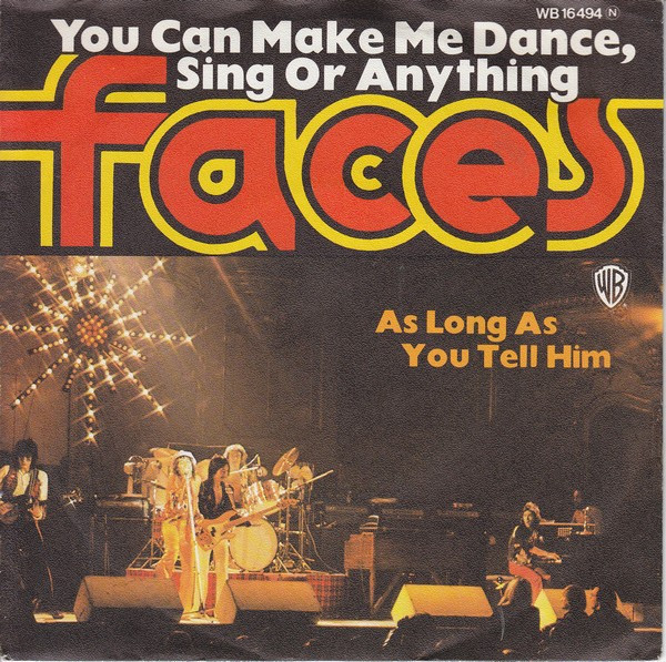 Faces – You Can Make Me Dance, Sing Or Anything (1974, Vinyl