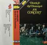 Derek & The Dominos - In Concert | Releases | Discogs