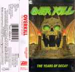 Cover of The Years Of Decay, 1989, Cassette