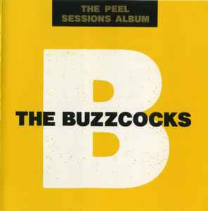 Buzzcocks - The Peel Sessions Album album cover