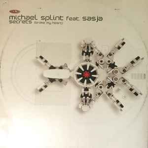 Portada de album Michael Splint - Secrets (Broke My Heart)