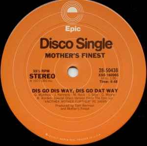 Mother's Finest - Dis Go Dis Way, Dis Go Dat Way album cover