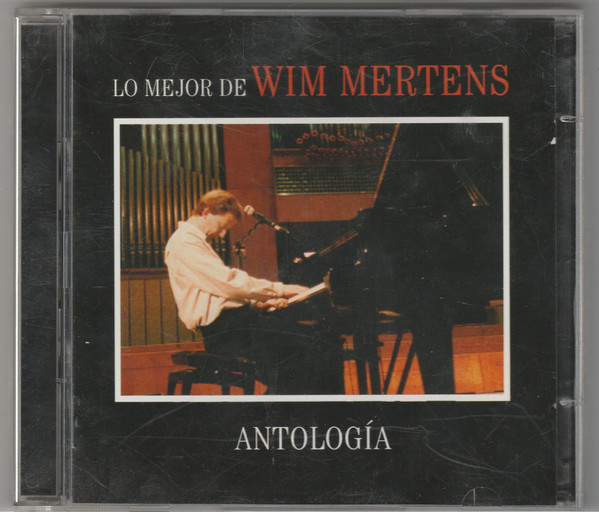 descargar álbum Wim Mertens - Antología Lo Mejor De Wim Mertens