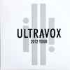 Ultravox - 2012 Tour