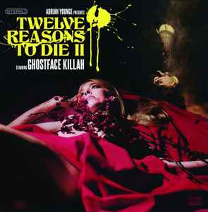 Twelve Reasons To Die II - Ghostface Killah & Adrian Younge