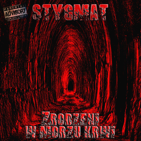 descargar álbum Stygmat - Zrodzeni W Morzu Krwi