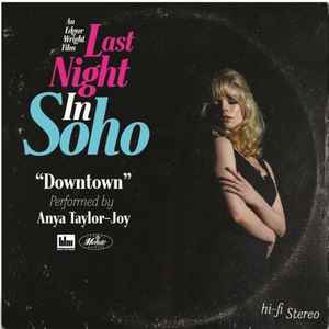 Anya Taylor-Joy – Downtown (From The Motion Picture 