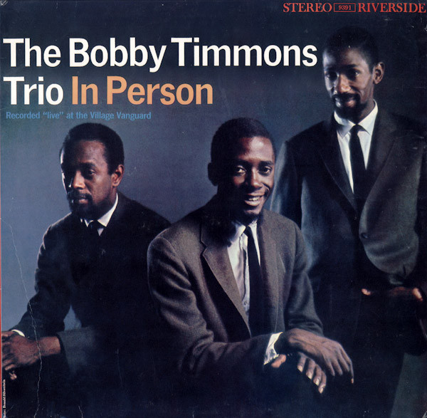 The Bobby Timmons Trio – In Person (Vinyl) - Discogs