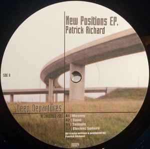 Patrick Richard - New Positions EP.