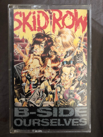 Skid Row B Side Ourselves Releases Discogs