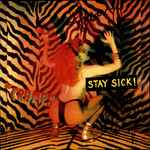 Cover of Stay Sick!, 1989, Cassette
