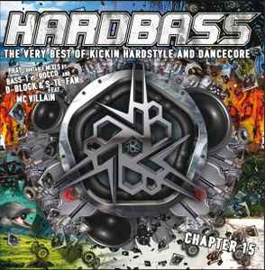 Hardbass Chapter 15 - Bass-T vs. Rocco And D-Block & S-te-fan Feat. MC Villain