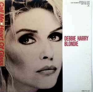Blondie - Call Me / Heart Of Glass album cover