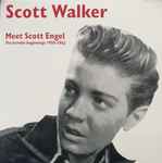 Cover of Meet Scott Engel: The Humble Beginnings 1958-1962, 2017, Vinyl