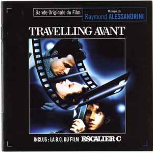 Travelling avant : B.O.F. / Raymond Alessandrini, comp. & dir. Jean-Charles Tachella, real. | Alessandrini, Raymond (1948-....). Comp. & dir.