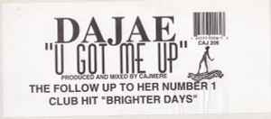 Dajaé - U Got Me Up album cover