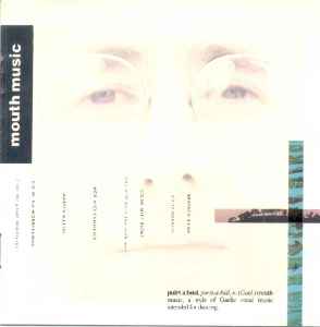 Mouth Music – Mouth Music (1991, PDO, CD) - Discogs