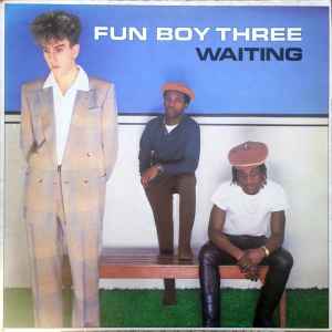 Fun Boy Three - Waiting album cover