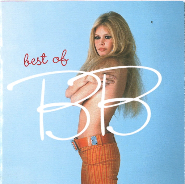 Brigitte Bardot – Best Of BB (2004, CD) - Discogs