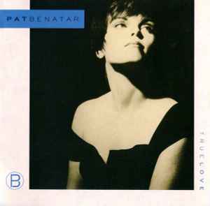 Pat Benatar - True Love album cover