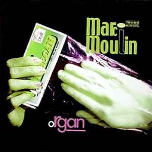 Organ - Marc Moulin