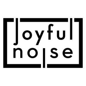Joyful Noise Recordings on Discogs