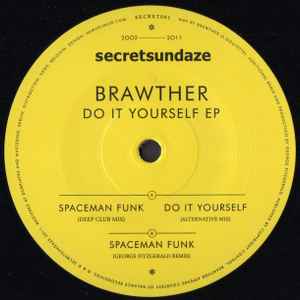 Do It Yourself EP - Brawther