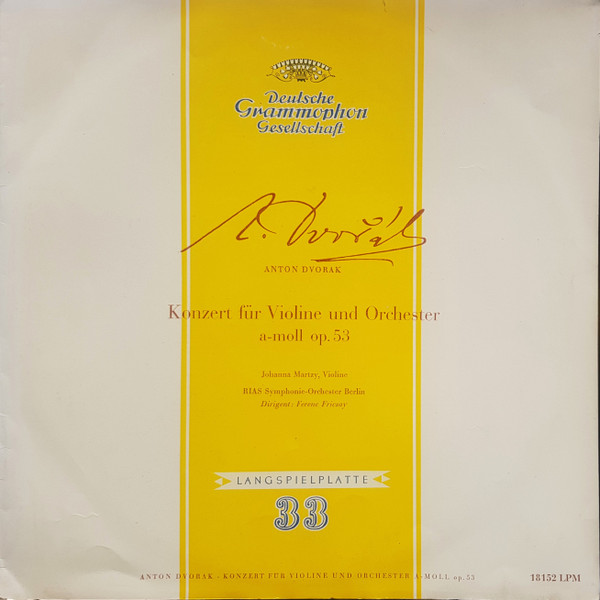 Antonín Dvořák – Johanna Martzy, RIAS Symphony Orchestra, Berlin 