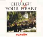 Cover of Church Of Your Heart, 1992-02-24, CD
