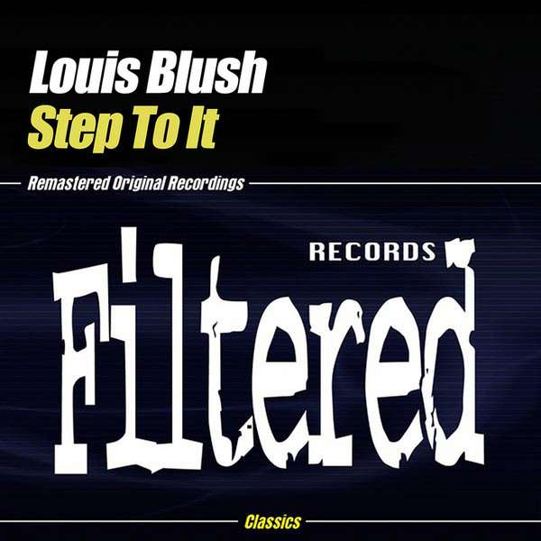 descargar álbum Louis Blush - Step To It