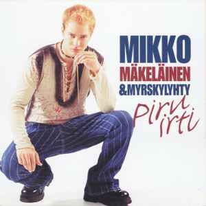 Mikko Mäkeläinen & Myrskylyhty - Piru Irti album cover