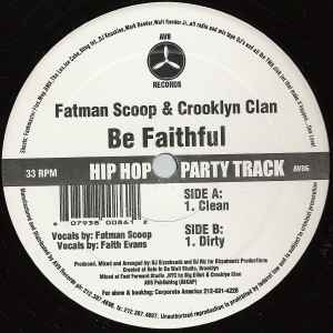 Be Faithful - Fatman Scoop & Crooklyn Clan
