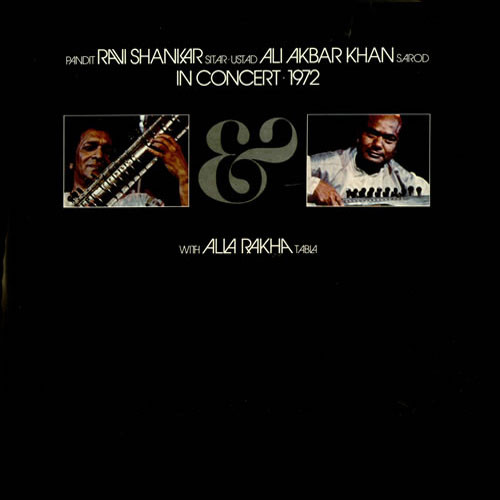 Ravi Shankar / Ustad Ali Akbar Khan With Alla Rakha – In Concert