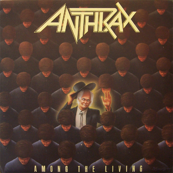 Anthrax – Among The Living (1987, SRC Pressing , Vinyl) - Discogs