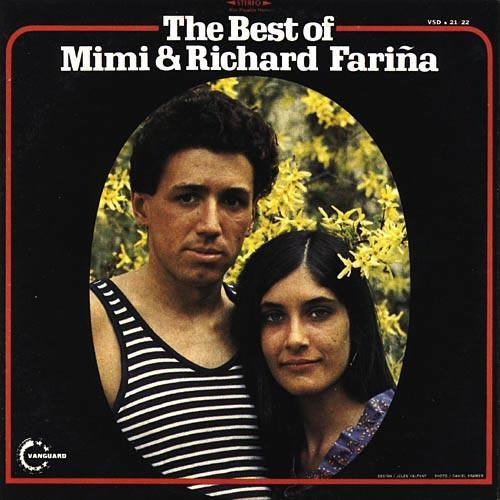 Mimi & Richard Fariña – The Best Of Mimi & Richard Fariña (1971