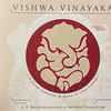 Ajay - Atul* Featuring S. P. Balasubramaniam* & Shankar Mahadevan - Vishwa Vinayaka (A Divine Symphony In Praise Of Lord Ganesh)