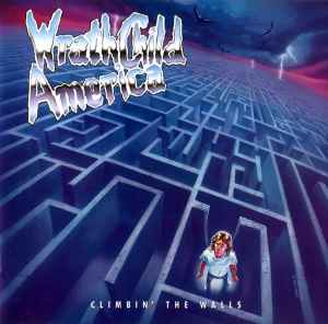 Wrathchild America - Climbin' The Walls album cover